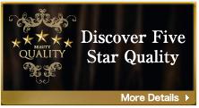 Discover Five Star Quality
